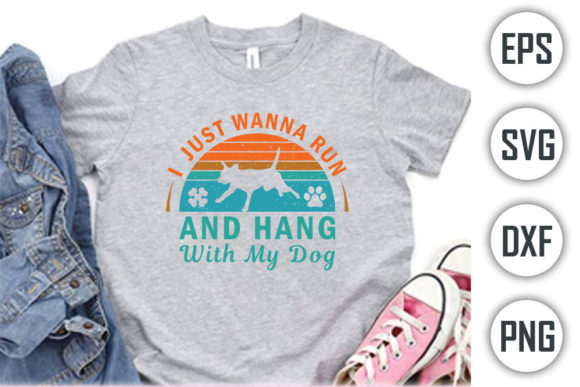 Dog Quotes SVG Cut Files, I Just Wanna